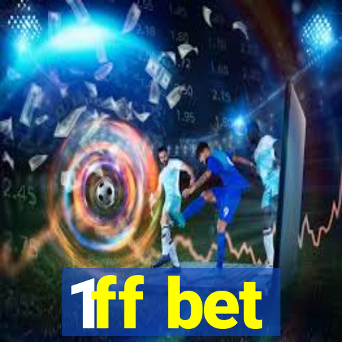 1ff bet